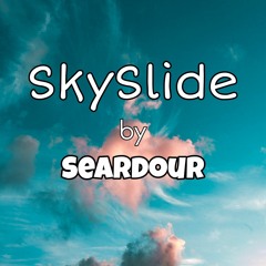 Seardour - SkySlide