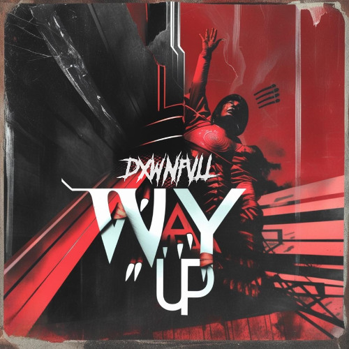 WAY UP (DROP IT)
