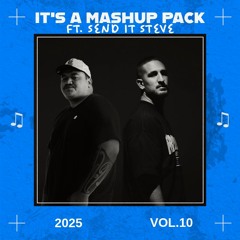 It's A Mashup Pack 10 ft. Send It Steve