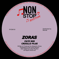 Zoras - Criollo Plus [Non Stop Rhythm 181]