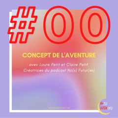 #00 - Concept de l'aventure