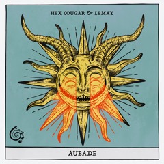Hex Cougar & Lemay - Aubade