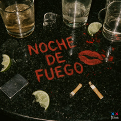 Noche de Fuego (Radio Edit)