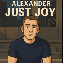 Alexander - JUST JOY