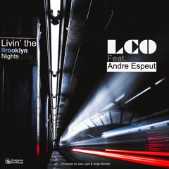 SPA PREMIERE: LCO Feat Andre Espeut - Living The Brooklyn Nights [Imagenes Recordings]