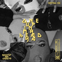 Central Cee - ONE UP (IN MY HEAD YA) RMX PROD BY GSLNG45