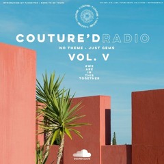 Couture'd Radio Vol. V