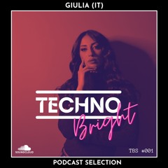 GIULIA (IT) Techno Bright Selection - TBS #001/23