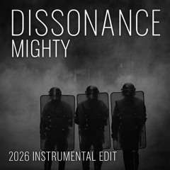 Dissonance - 2026 Instrumental Edit