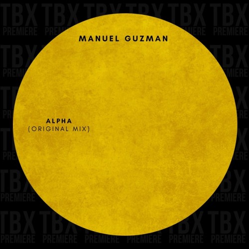 Premiere: Manuel Guzman - Alpha [Bandcamp Exclusive]