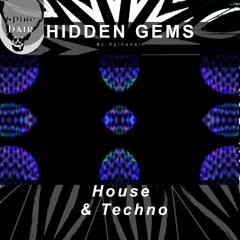 Hidden Gems: House & Techno