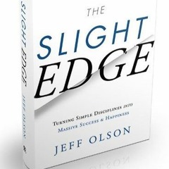 الفارق البسيط The Slight Edge من تأليف  Jeff Olson