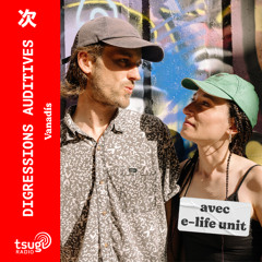 Podcasts solo & E Life Unit