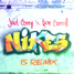 Joel Corry X Ron Carroll - Nikes (IS Remix)