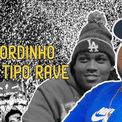 MC WW - GORDINHO DA TIPO RAVE