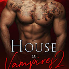 Access PDF 📕 House Of Vampires 2: The Twist (The Sons Of Vlad Series) by  Samantha S