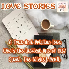 Re-presenting Love Stories #SliceOfLifeStories