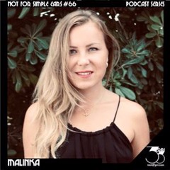 Not For Simple Ears 66 trenta3giri.com Podcast Series - Malinka
