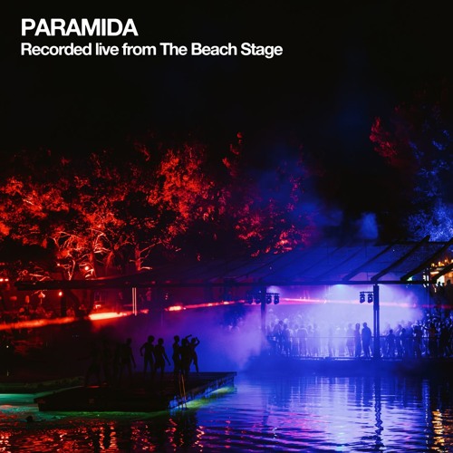 Paramida Stream Live from the Adriatic 2025: PARAMIDA by Love International ...