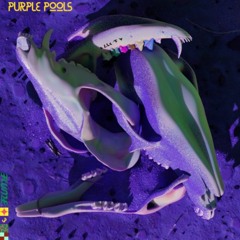 purple FLUME (purple pools remix)