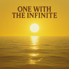 One with the Infinite