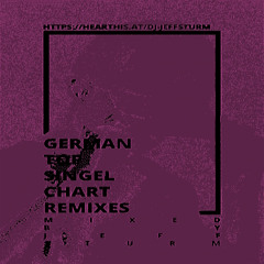 German Top Single Chart Remixes 48 - Mixed by Jeff Sturm