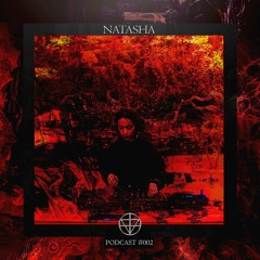 NATASHA - PODCAST #002