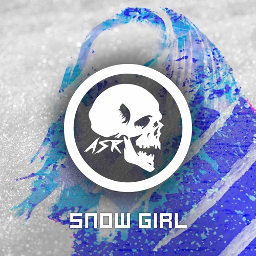ASR - Snow Girl (Original Mix)