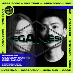 Meganesia w. Cloudy Ku庫巧兔  & A-Dao - 5 November 2021