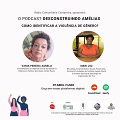 CHAMADA PODCAST - Como identificar a violência de género” - Desconstruindo Amélias