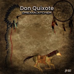 Don Quixote - Dreamcatcher (goaep468 Goa Records)