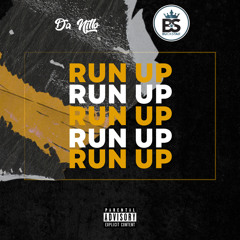 Da Nillo & Buckstar - Run Up