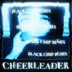 Porter Robinson - Cheerleader (Black Chip Remix) [FREE DOWNLOAD]