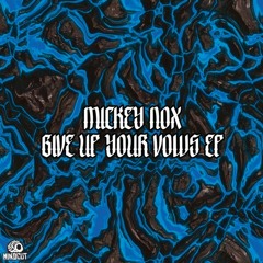 Mickey Nox - Midrange Mud (RVDE Remix) [MINDCUT21 | Premiere]