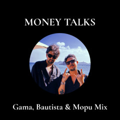 Money Talks (Extended Mix) [Free DL]