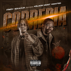 CORRERIA Ft. Kelson Most Wanted