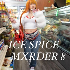 ICE SPICE!
