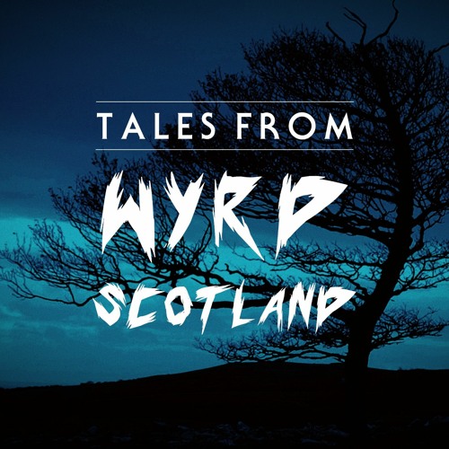Tales From Wyrd Scotland | Episode 19 - The Ringcroft Poltergeist, An Infestation Of Evil
