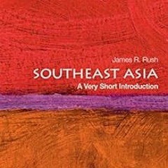[FREE] PDF 📍 Southeast Asia: A Very Short Introduction (Very Short Introductions) by
