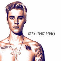 STAY (GMUZ Remix)