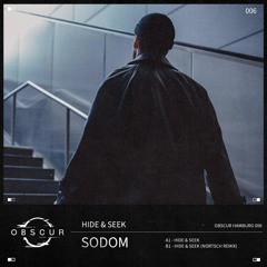 SODOM - Hide & Seek (Nortsch Remix) [OBSCURHH006]