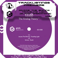 TL PREMIERE : Jauzas The Shining - Traveling Light [Gladio Operations]