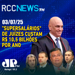 Supersalários de juízes custam R$ 10,5 bilhões por ano