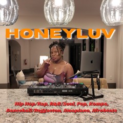 Honeyluv Grooves: A DJ Mixtape Experience