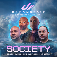Society - Dreamstate 2025 (The Vision)
