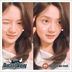 DJ PILIHAN HATIKU X AKU BUKAN UNTUKMU #BREAKBEAT REMIX TIKTOK VIRAL 2022 - OKACOOL