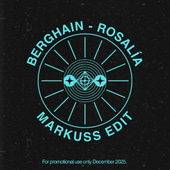 Rosalía - Berghain (Markuss edit)