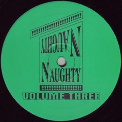 Naughty Naughty Volume 3 (Sweet Harmony) - Naughty Naughty (1993)