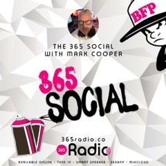 The 365 Social with Mark Cooper and Special Guest Matt Gunn