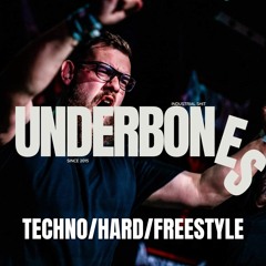 Underbones Tracks : (Techno/Hard/Freestyle)